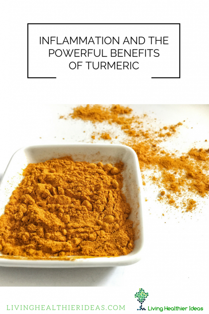 Inflammation and the powerful benefits of turmeric