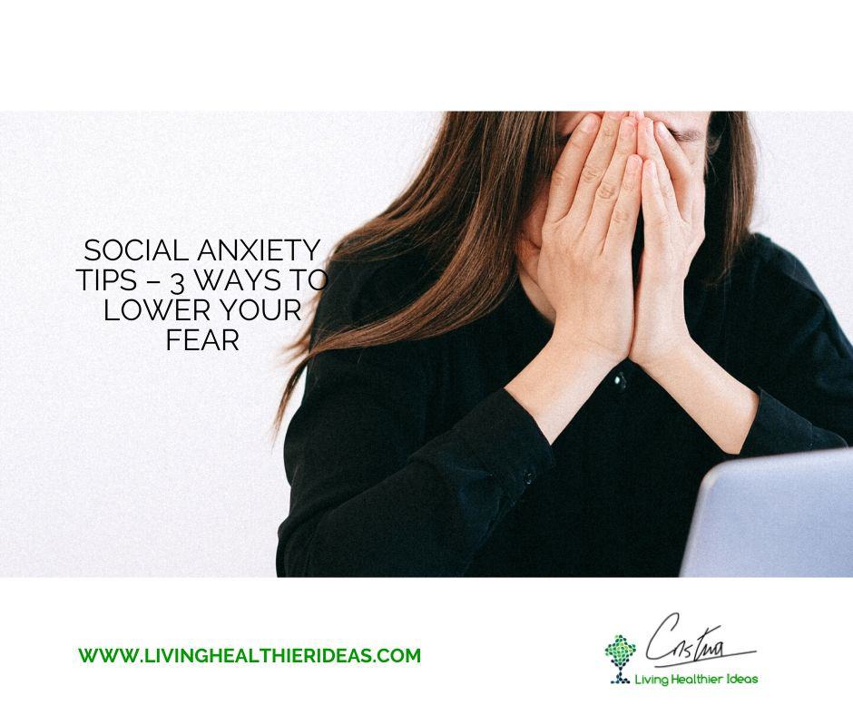 Social anxiety tips