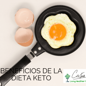 Beneficios de la Dieta Keto