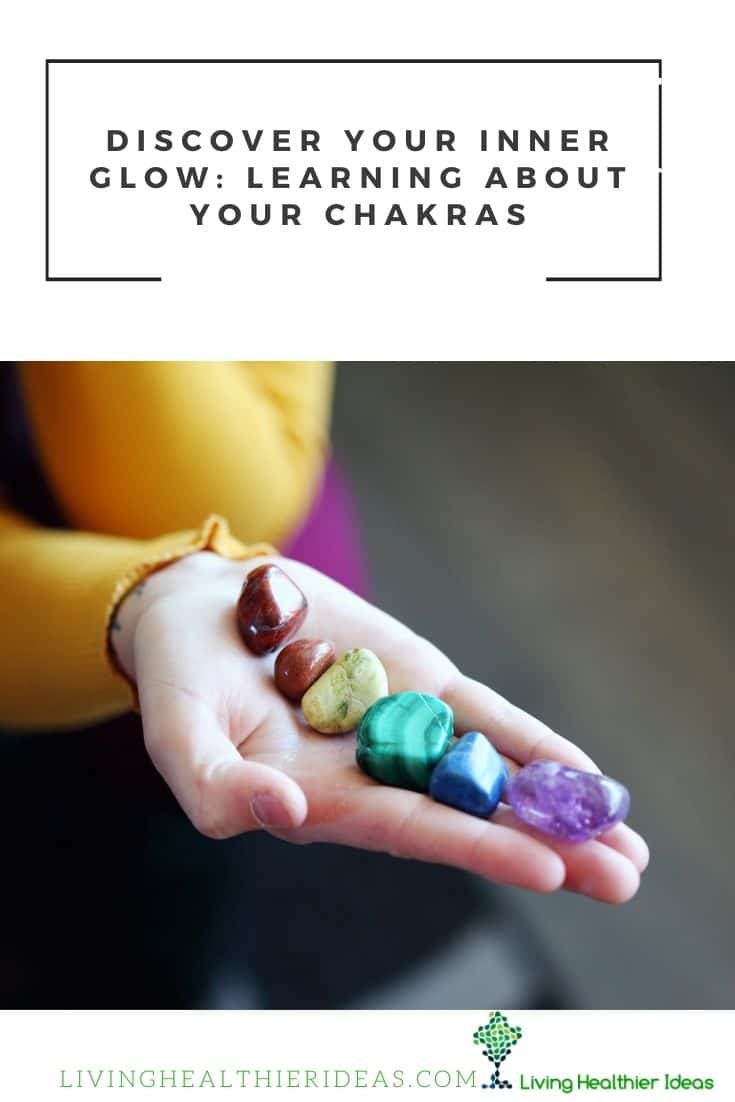 Learning About Your Chakras