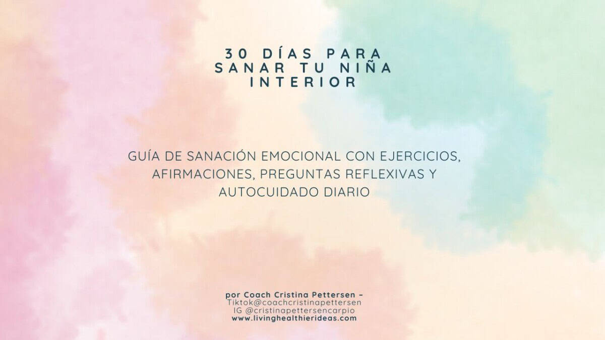 30 dias para sanar tu niña interior
